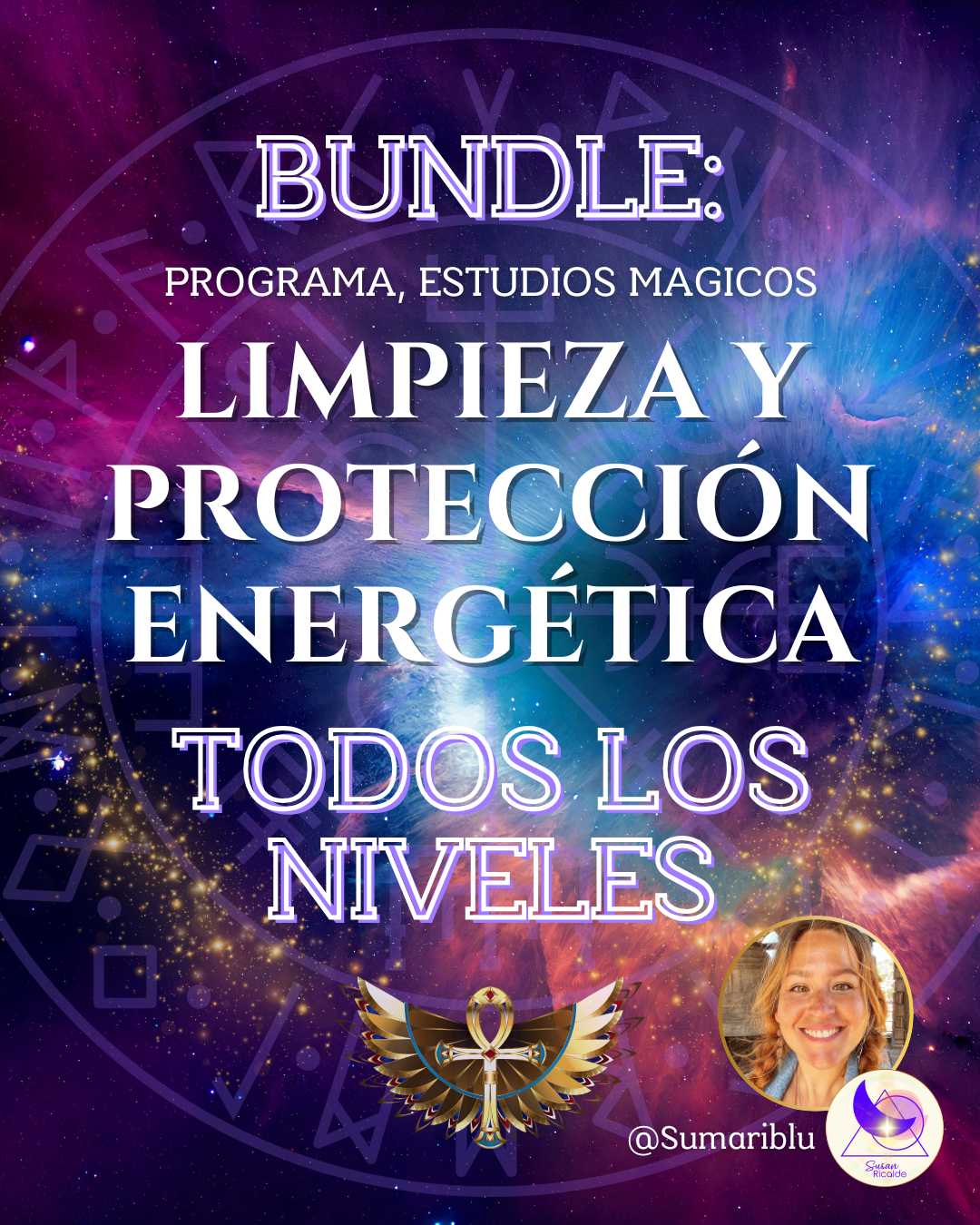 BUNDLE: Limpieza y Protección Energética, TODOS LOS NIVELES - (Pago en full, o en cuotas)